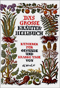 Das große Kräuterheilbuch Das große Kräuterheilbuch